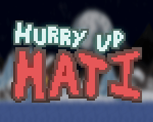 Hurry Up Hati thumbnail